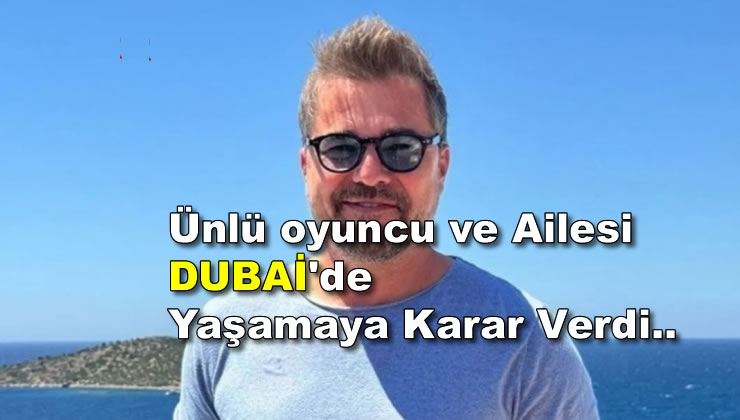 Engin Altan Düzyatan Dubai’ye Taşındı..