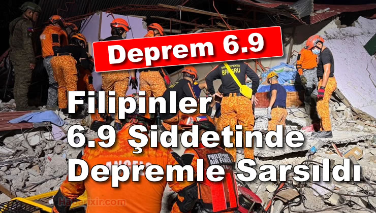 Filipinler 6.9 Şiddetinde Depremle Sarsıldı..